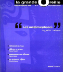 04 - Hiver 1999 / 2000 - Les métamorphoses vignette