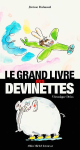 Le Grand livre des devinettes vignette
