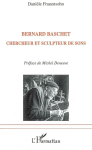 Bernard Baschet chercheur et sculpteur de sons vignette