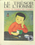 Le Trésor de l'homme : contes et poèmes anciens et modernes du Vietnam vignette