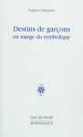 Destins de garçons en marge du symbolique vignette