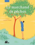 Le Marchand de pêches vignette