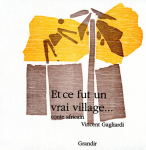 Et ce fut un vrai village vignette