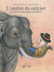 L'Ombre du mûrier vignette