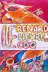 Le Renard, le lièvre et le coq vignette