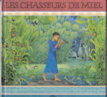 Les Chasseurs de miel vignette
