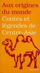 Contes et légendes de Centre-Asie vignette