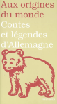 Contes et légendes d'Allemagne, de Suisse et d'Autriche vignette