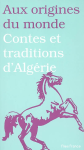 Contes et traditions d'Algérie vignette