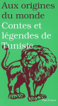 Contes et légendes de Tunisie vignette