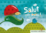Salut petit pois ! : kamishibaï vignette