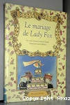 Le Mariage de Lady Fox vignette