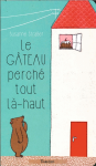 Le Gâteau perché tout là-haut vignette