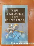 Art baroque, art d'enfance vignette