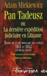 Pan Tadeusz ou La dernière expédition judiciaire en Lituanie vignette