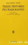 Treize histoires peu rassurantes vignette