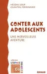 Conter aux adolescents vignette