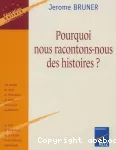 Pourquoi nous racontons-nous des histoires ? vignette