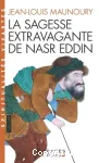 La sagesse extravagante de Nasr Eddin vignette
