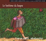 Le fantôme du bagne vignette