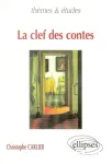 La clef des contes vignette
