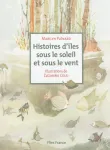 Histoires d'îles sous le soleil et le vent vignette