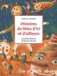 Histoires de fêtes d'ici et d'ailleurs vignette