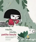 Roule, roule, petite boule vignette