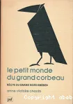 Le Petit monde du Grand Corbeau vignette