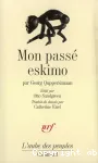 Mon passé eskimo vignette